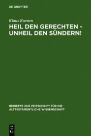 Heil Den Gerechten - Unheil Den Sundern!