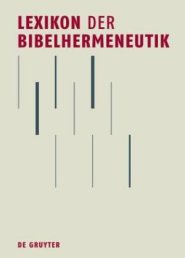 Lexikon Der Bibelhermeneutik = Dictionary of Biblical Hermeneutics