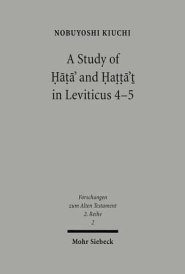 A Study of Hata' and Hatta't in Leviticus 4-5