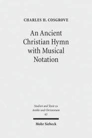 An N Ancient Christian Hymn with Musical Notation: Papyrus Oxyrhynchus 1786: Text and Commentary