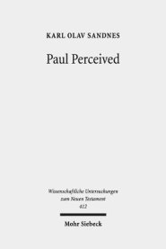 Paul Perceived: An Interactionist Perspective on Paul and the Law