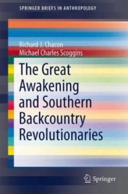 The Great Awakening and Southern Backcountry Revolutionaries