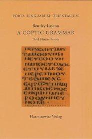 A Coptic Grammar: With Chrestomathy and Glossary. Sahidic Dialect