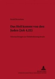 Das Heil Kommt Von Den Juden (Joh 4,22)