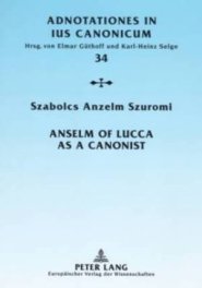 Anselm of Lucca as a Canonist