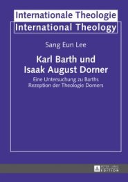Karl Barth Und Isaak August Dorner