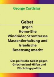 Gebet gegen Homo-Ehe, Windr