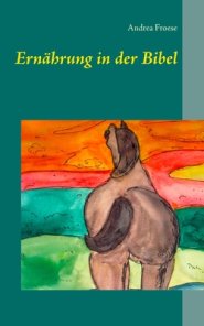 Ernahrung In Der Bibel