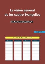 Vision General De Los Cuatro Evangelios