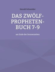 Zwoelf-propheten-buch 7-9