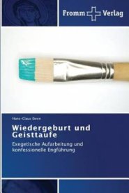 Wiedergeburt Und Geisttaufe