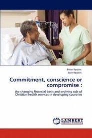 Commitment, Conscience or Compromise
