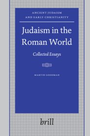 Judaism in the Roman World: Collected Essays
