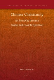 Chinese Christianity: An Interplay Between Global and Local Perspectives