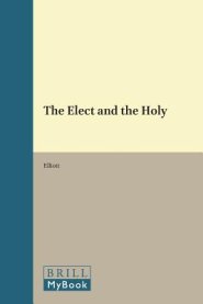 The Elect and the Holy