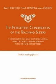The Forgotten Contribution of the Teaching Sisters