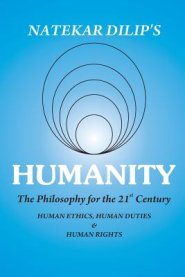 Humanity The Philosophy For The 21st Century