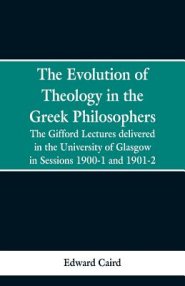 Evolution Of Theology In The Greek Philosophers