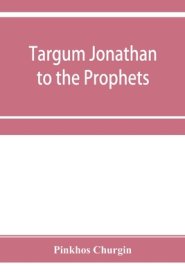 Targum Jonathan to the Prophets