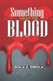 Something About The Blood
