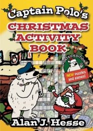 Captain Polo's Christmas Activity Book: Educational fun for kids aged 6 to 12