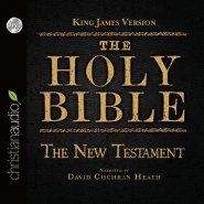 Holy Bible in Audio - King James Version: The New Testament Lib/E