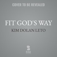 Fit God's Way