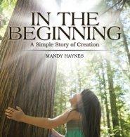 In the Beginning: A Simple Story of Creation