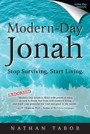 Modern-Day Jonah: Stop Surviving, Start Living. (Updated)