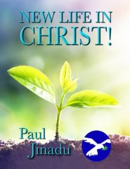 New Life In Christ