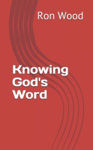 Knowing God\'s Word