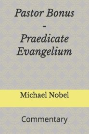 Pastor Bonus - Praedicate Evangelium: Commentary