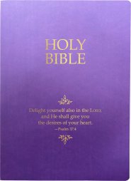 KJV 1611 Sword Holy Bible, Delight Yourself in the Lord Life Verse Edition, Large Print, Royal Purple Ultrasoft: (Red Letter)