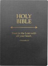 KJV 1611 Sword Holy Bible, Trust in the Lord Life Verse Edition, Large Print, Black Ultrasoft: (Red Letter)
