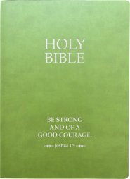 KJV 1611 Sword Holy Bible, Be Strong and Courageous Life Verse Edition, Large Print, Olive Ultrasoft: (Red Letter, Green, 1611 Version)