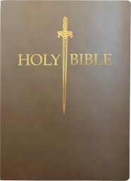 KJV 1611 Sword Bible, Large Print, Coffee Ultrasoft: (Red Letter, Brown)