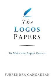 The Logos Papers: To Make the Logos Known