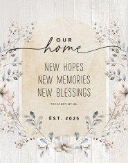 Wall Plaque-Timberland Art-Our Home New Hopes (11.75 x 15)