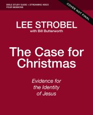 The Case for Christmas Bible Study Guide + Streaming Video, Updated Edition