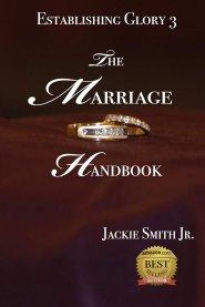 Establishing Glory 3: The Marriage Handbook