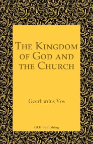 The Kingdom of God and the Church