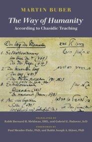 The Way of Humanity According to Chasidic Teaching