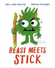 Beast Meets Stick