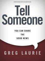 Tell Someone - Bible Study Book with Video Access