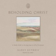 Beholding Christ