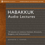 Habakkuk: Audio Lectures