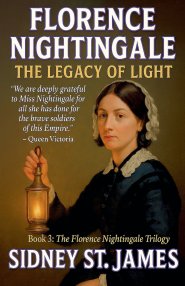 Florence Nightingale - The Legacy of Light