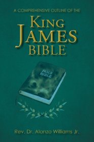 A Comprehensive Outline of the King James Bible