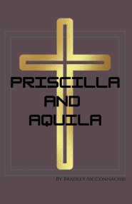 Priscilla and Aquila