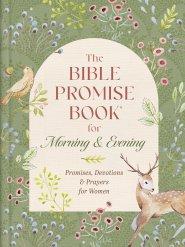 Bible Promise Book for Morning and Evening